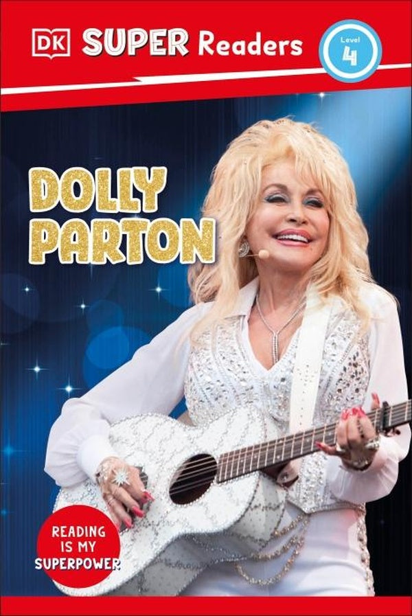 DK SUPER READERS LEVEL 4 DOLLY PARTON
