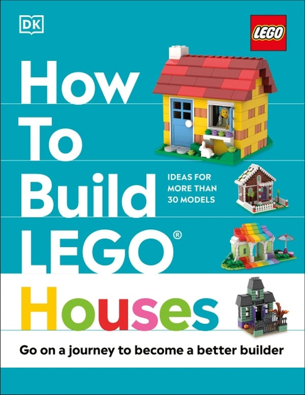 HOW TO BUILD LEGO HOUSES - GO ON A JOURNEY TO BECOME A BETTER BUILDER