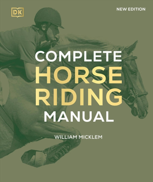 COMPLETE HORSE RIDING MANUAL