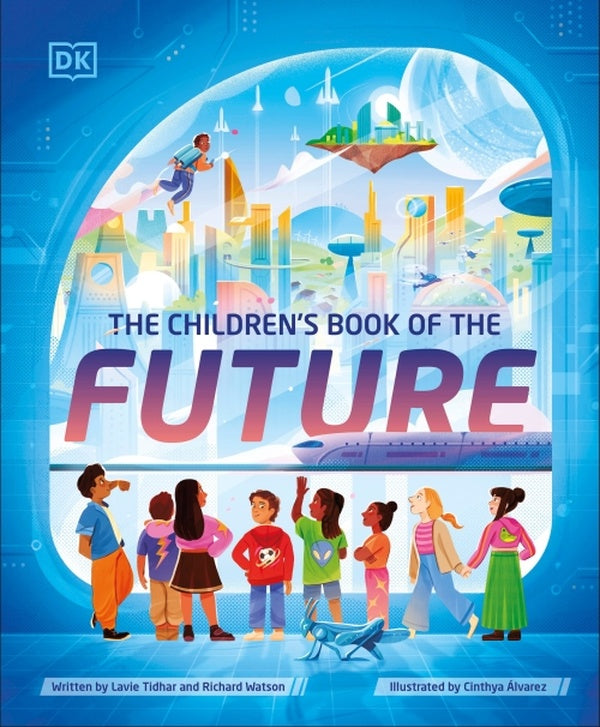 THE CHILDREN'S BOOK OF THE FUTURE