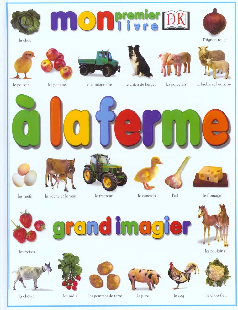 A la ferme ; grand imagier