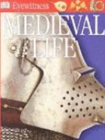 EYEWITNESS : medieval life