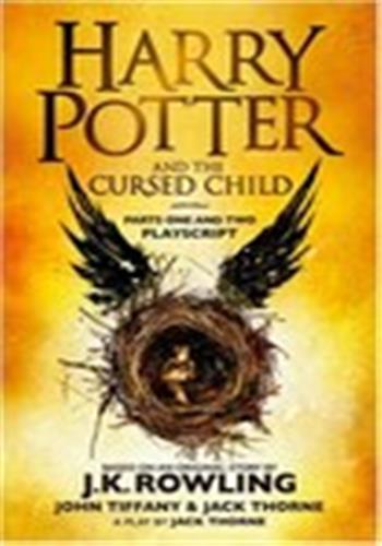 Harry Potter and the Cursed Child - Parts One and Two : The Official Playscript of the Original West End Production