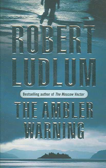 The Ambler Warning