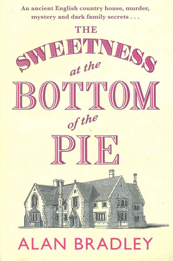 THE SWEETNESS AT THE BOTTOM OF THE PIE