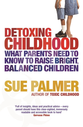 DETOXING CHILDHOOD