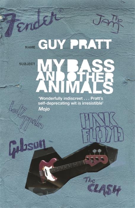 MY BASS AND OTHER ANIMALS