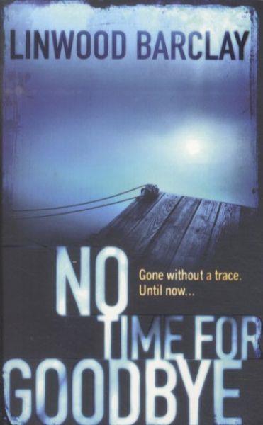No Time for Goodbye
