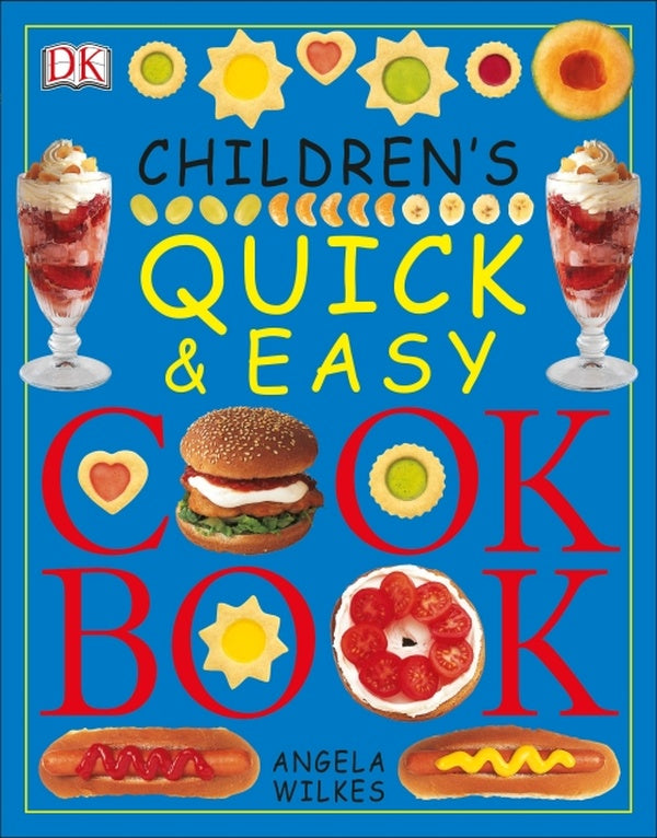 CHILDREN''S QUICK AND EASY COOKBOOK
