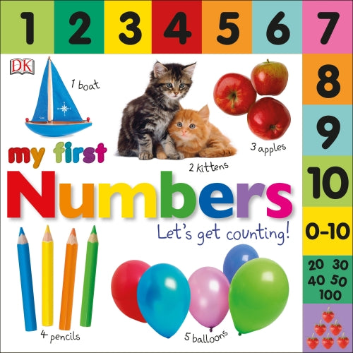 MY FIRST NUMBERS - LET''S GET COUNTING!