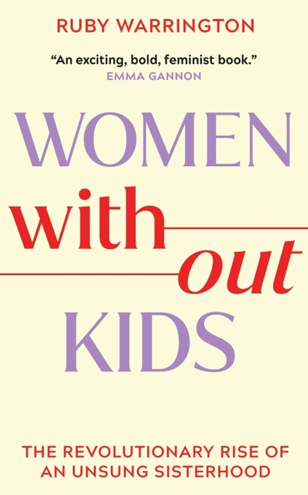 WOMEN WITHOUT KIDS