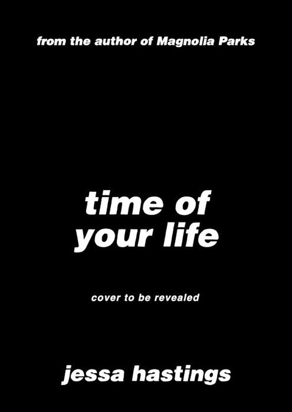 TIME OF YOUR LIFE