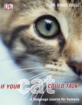 If your cat could talk ; a language course for humans
