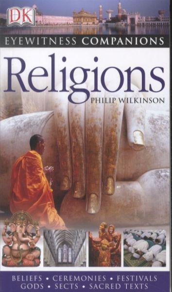 Religions ; Beliefs, Ceremonies, Festivals, Gods, Sects, Sacred Texts