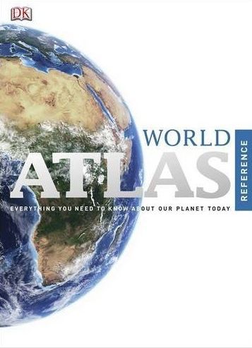 World atlas ; everything you need to know about our planet today