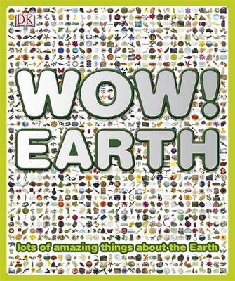 Wow ! earth - lots of amazing things about earth