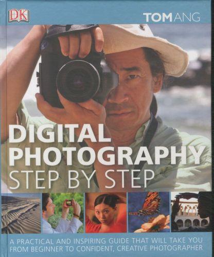 Digital photography step by step
