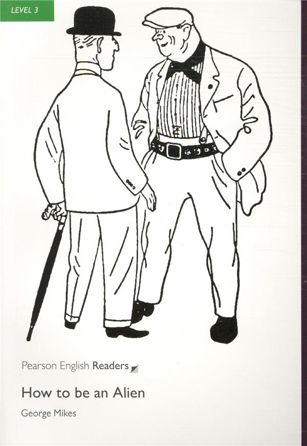 How to be an alien ; level 3