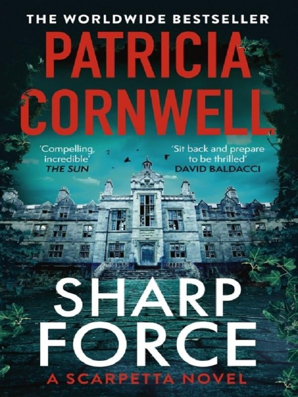 Sharp Force : The nail-biting new Scarpetta thriller