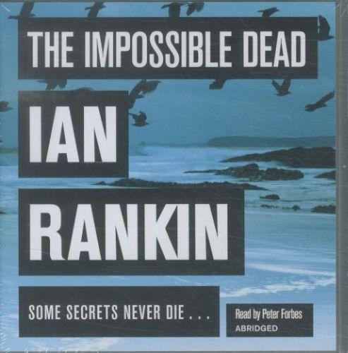 The impossible dead - 6 cd abridged. read by peter forbes