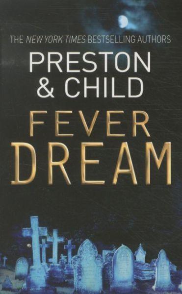 Fever Dream