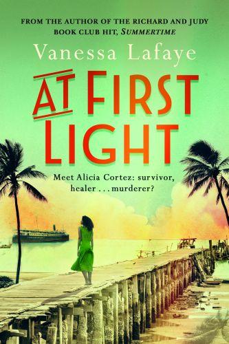 AT FIRST LIGHT