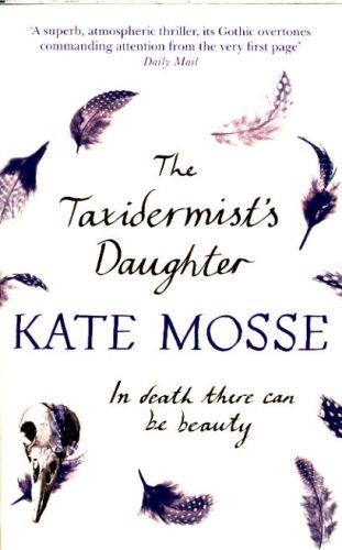 THE TAXIDERMIST''S DAUGHTER