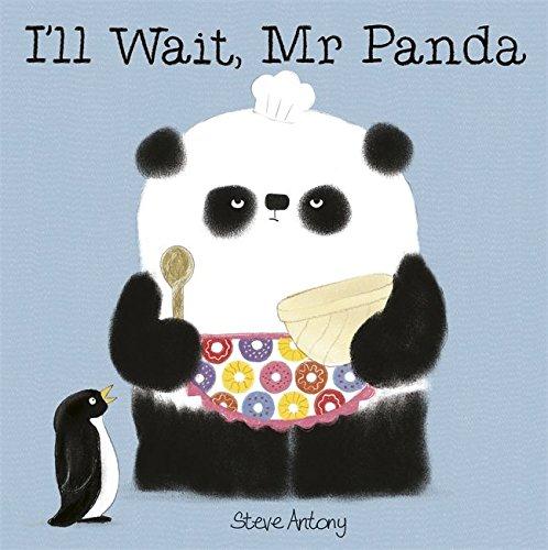 I''LL WAIT MR PANDA