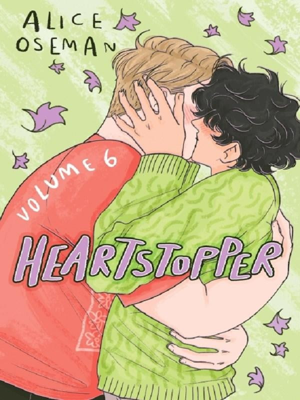 Heartstopper Volume 6 : Discover the INSTANT GLOBAL BESTSELLER - fall in love with the phenomenal LGBTQ+ graphic novel series
