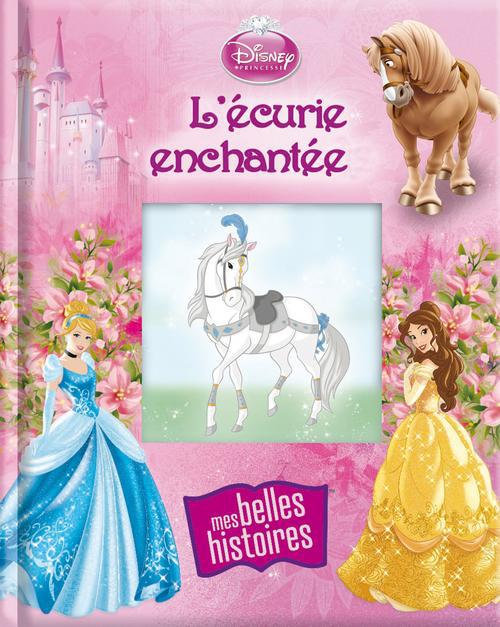 Princesse Disney ; l'écurie enchantée - flash vidéo