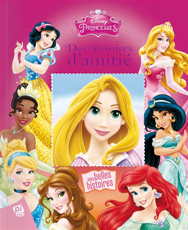 Princesses Disney ; des histoires d'amitié - flash vidéo