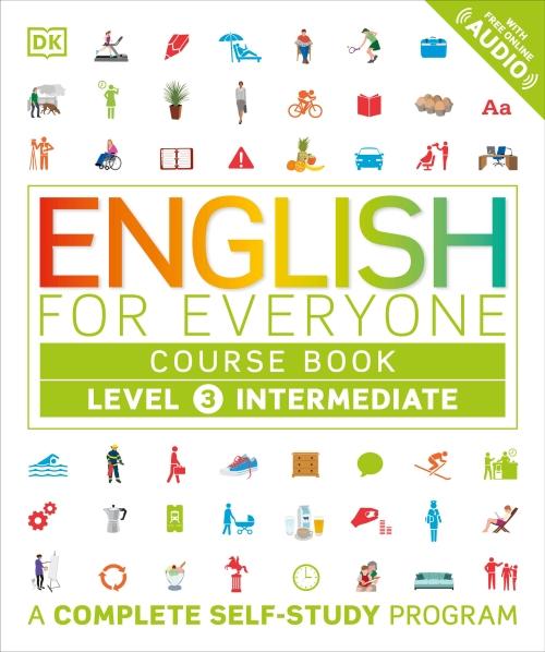 ENGLISH FOR EVERYONE, LEVEL 3 - INTERMEDIATE COURSE BOOK