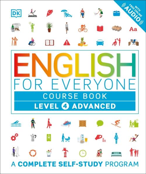 ENGLISH FOR EVERYONE, LEVEL 4 ; ADVANCED COURSE BOOK