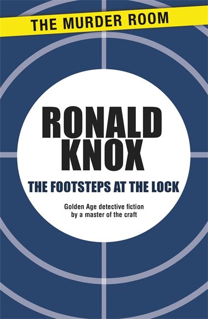 THE FOOTSTEPS AT THE LOCK ; (PRINT ON DEMAND)