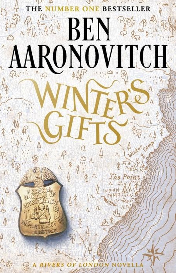WINTER'S GIFTS ; THE BRAND NEW RIVERS OF LONDON NOVELLA