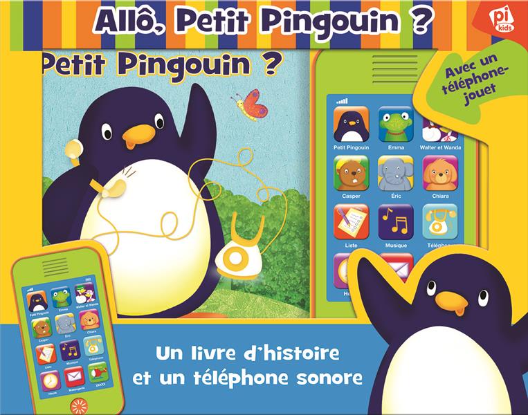 Allô, Petit Pinguoin ? un livre d'histoire et un téléphone sonore - flash vidéo