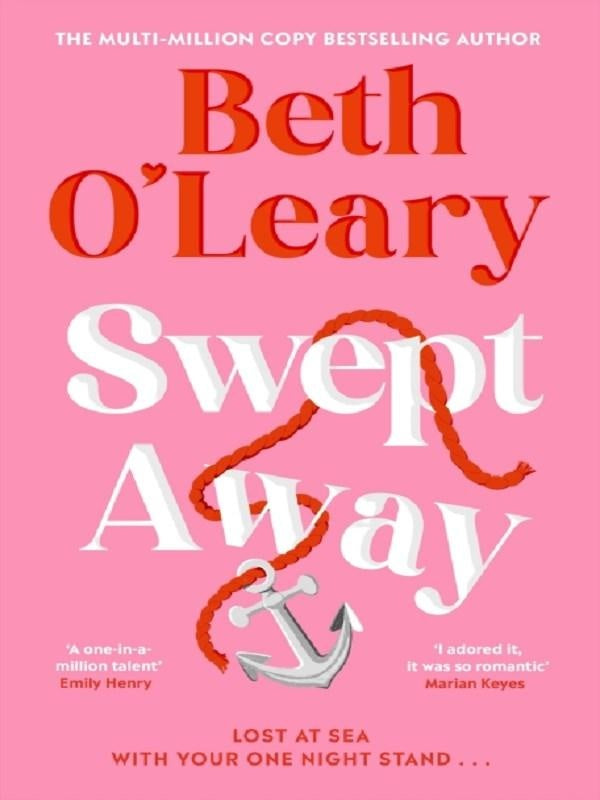 Swept Away : 'I adored it, it was so romantic' MARIAN KEYES