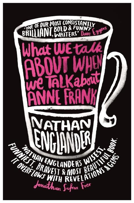 What we talk about when we talk about anne frank