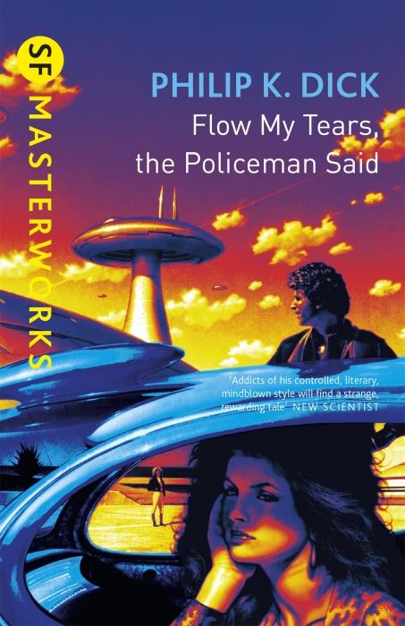 FLOW, MY TEARS, THE POLICEMAN SAID