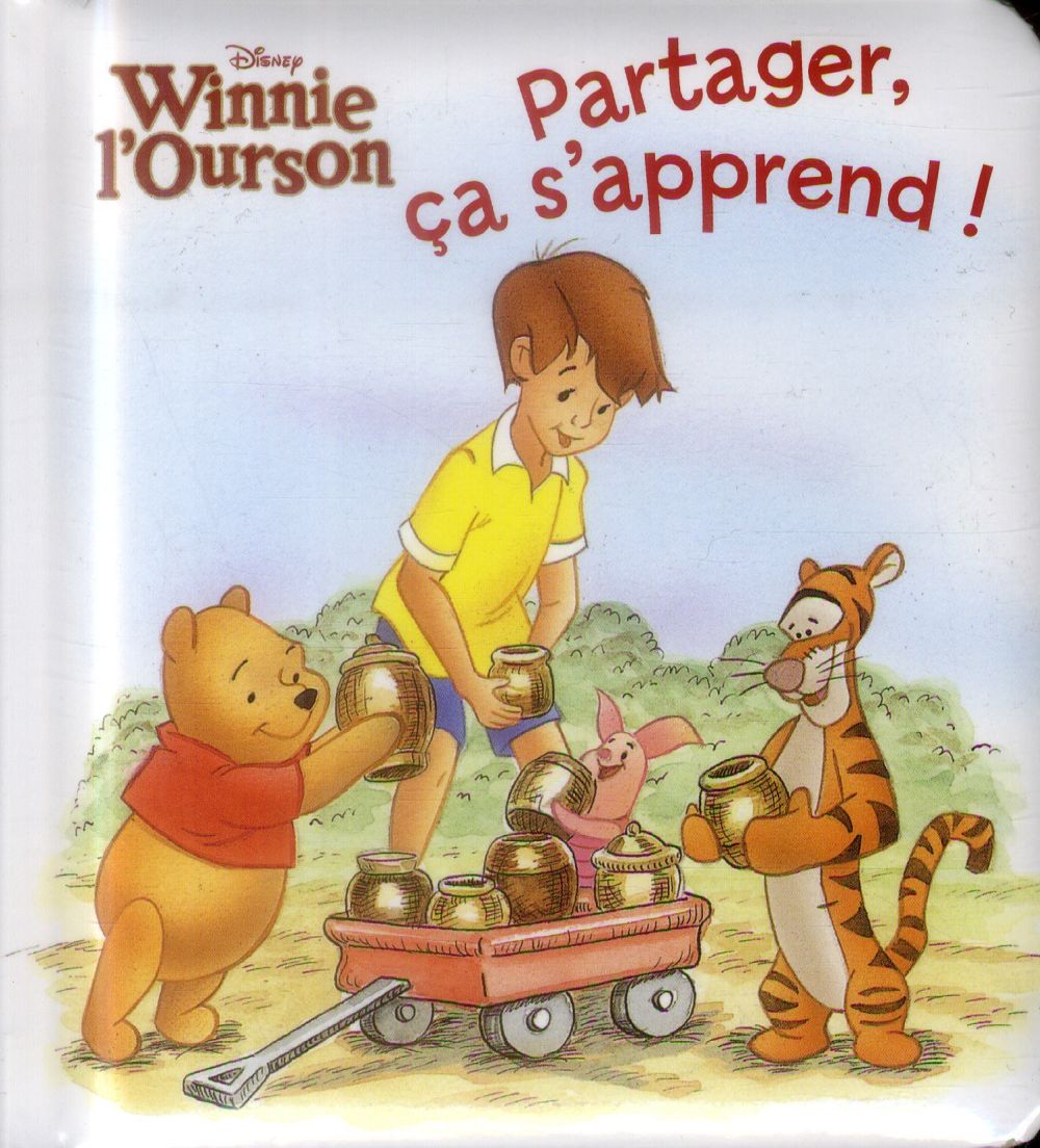 Winnie l'Ourson : partager, ça s'apprend !