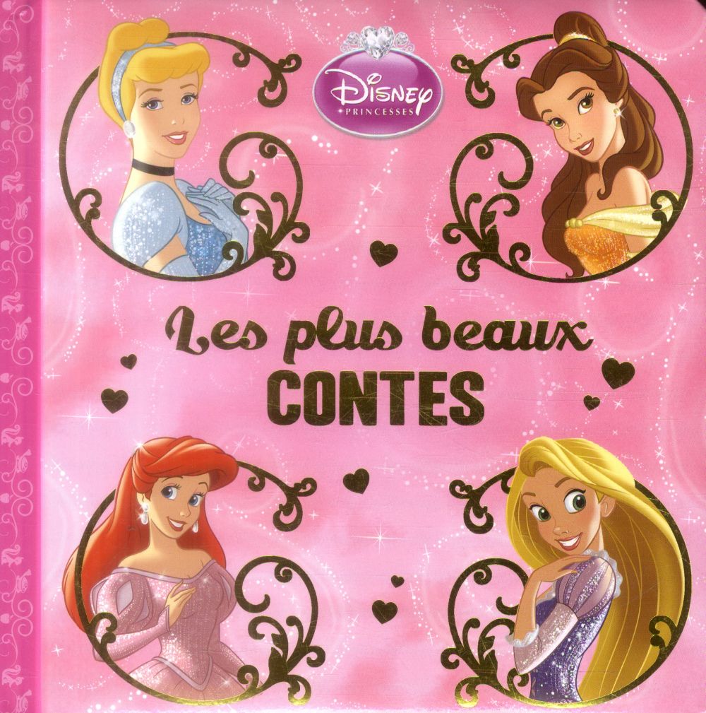Princesses ; les plus belles histoires