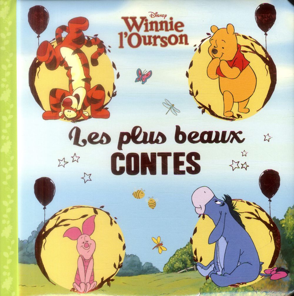 Winnie l'Ourson : les plus belles histoires