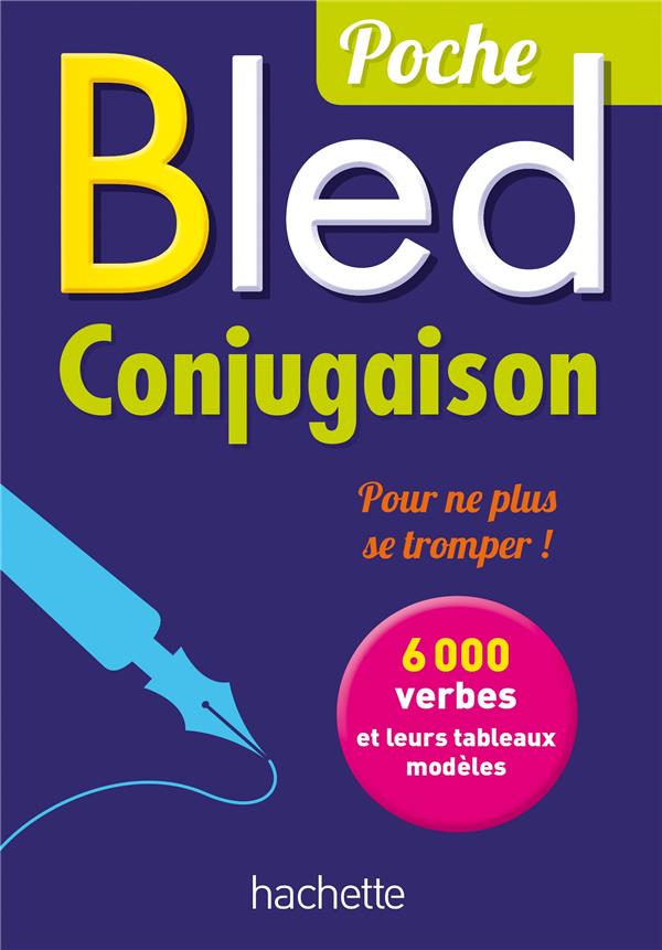 Bled : conjugaison