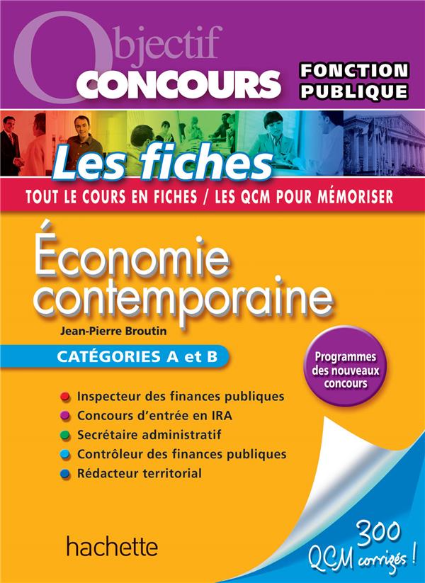 Objectif concours : économie contemporaine ; catégories a et b ; les fiches