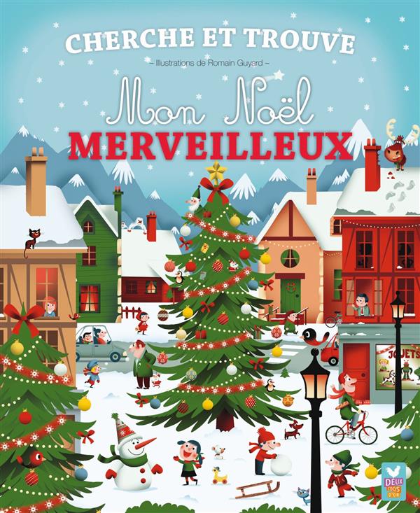 Cherche et trouve : mon Noël merveilleux