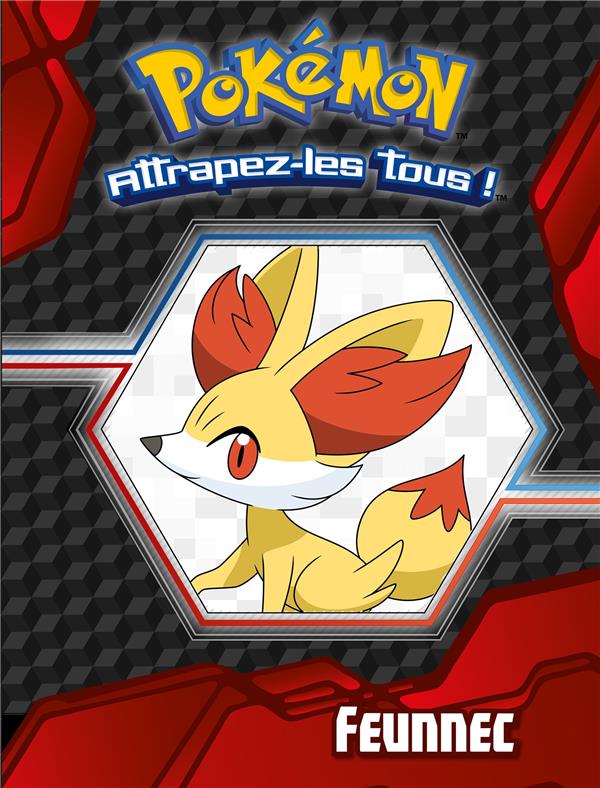 Pokémon ; attrapez-les tous ! : le livre d'activités de Feunnec