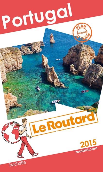Guide du Routard : Portugal (édition 2015)