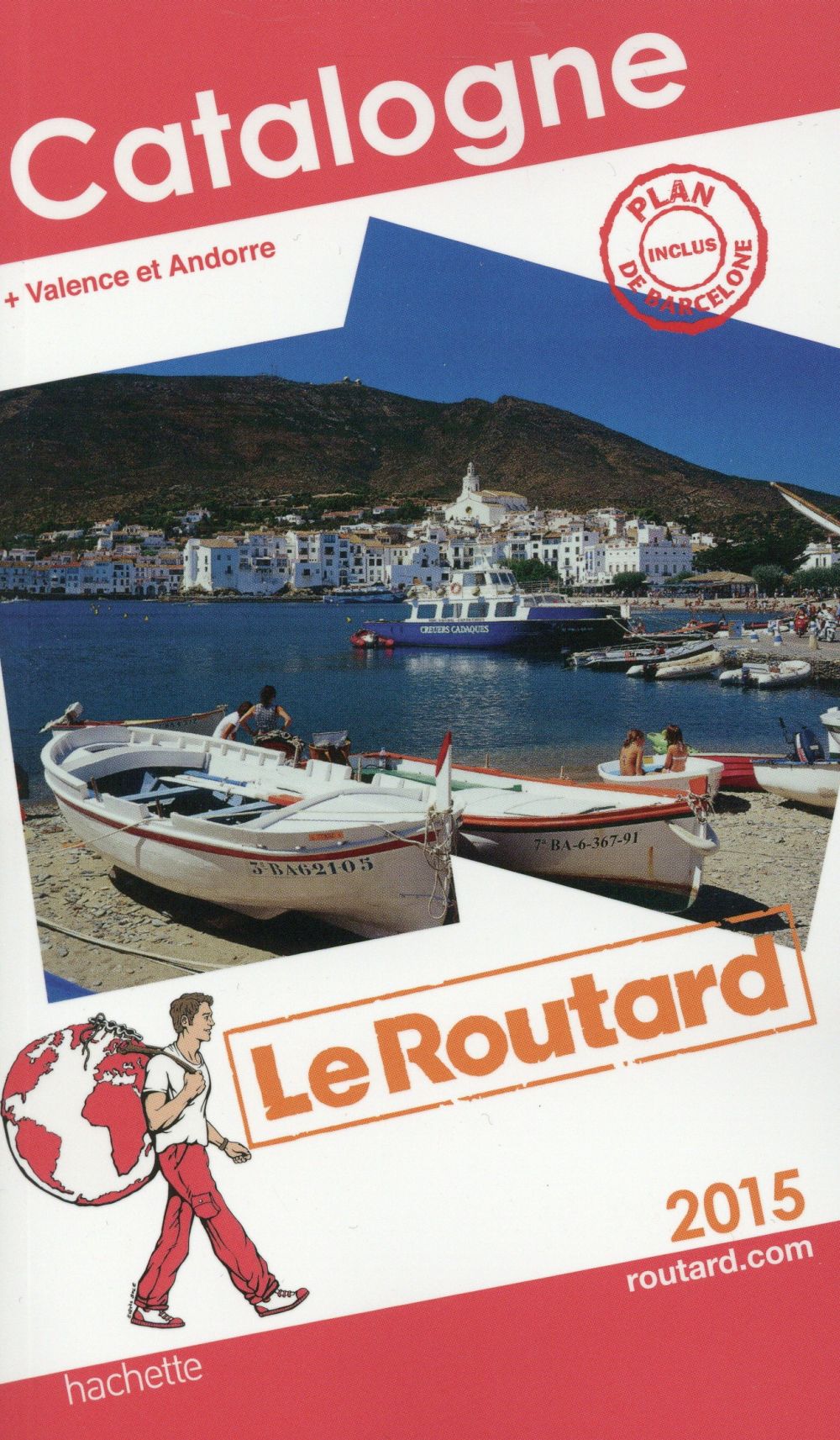 Guide du Routard : Catalogne (édition 2015)