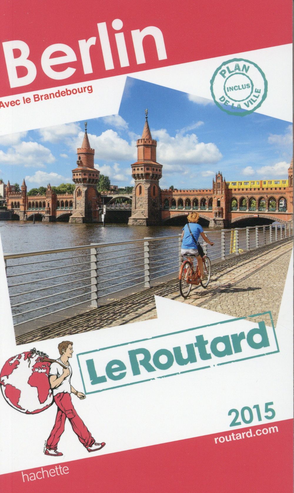 Guide du Routard : Berlin (édition 2015)