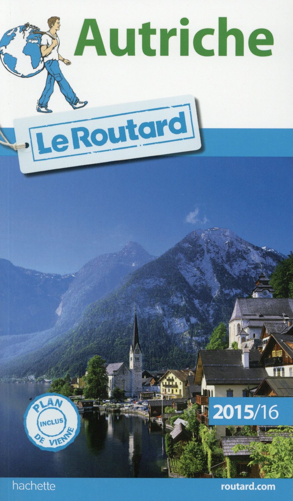 Guide du Routard : Autriche (édition 2015/2016)